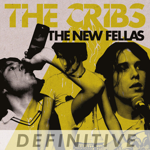 Cribs - The New Fellas - Definitive Edition