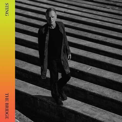 Sting - The Bridge [Super Deluxe]