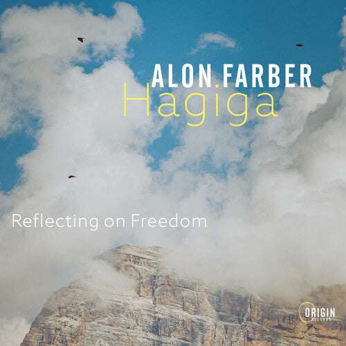Alon Farber Hagiga - Reflecting On Freedom