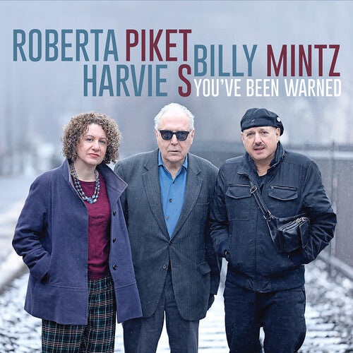 Roberta Piket - You've Been Warned