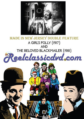 Made in New Jersey: A Girl's Folly / The Beloved Blackmailer