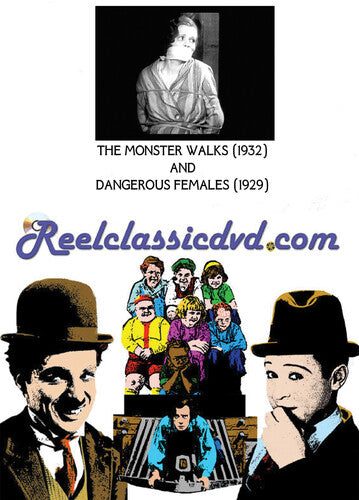 The Monster Walks / Dangerous Females