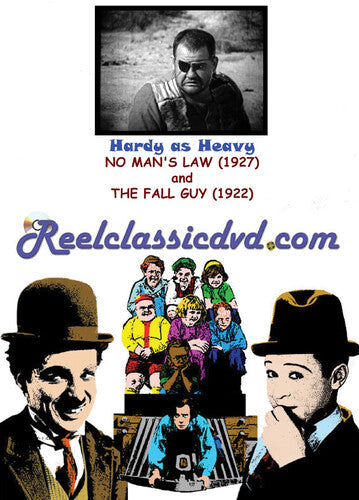 Hardy as Heavy: No Man's Law / The Fall Guy