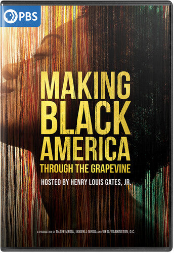 Making Black America: Through The Grapevine