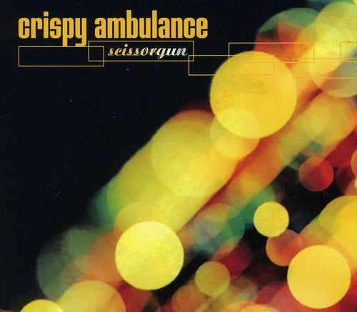 Crispy Ambulance - Scissorgun