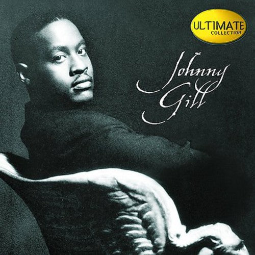 Johnny Gill - Ultimate Collection