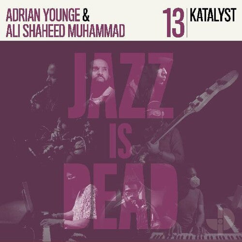 Adrian Younge / Katalyst/ Shaheed Muhammad Ali - Katalyst Jid013