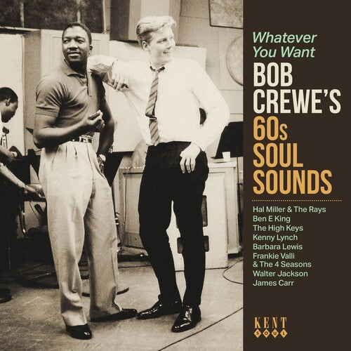 Whatever You Want: Bob Crewe's 60s Soul Sounds - Whatever You Want: Bob Crewe's 60s Soul Sounds / Various
