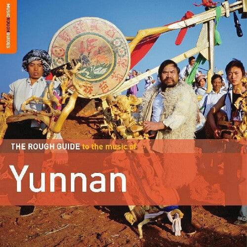 Rough Guide to the Music of Yunnan/ Various - Rough Guide To The Music Of Yunnan (Various Artists)