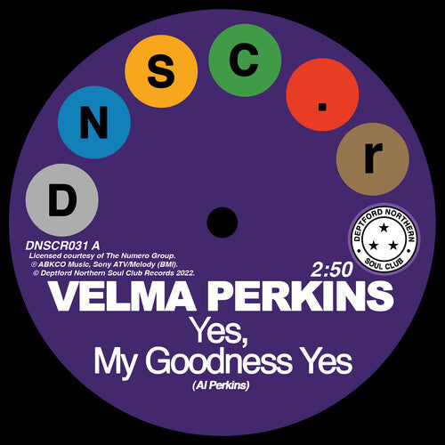 Velma Perkins / Hawkins Johnson / Tatum & Durr - Goodness Yes / You Can't Blame Me