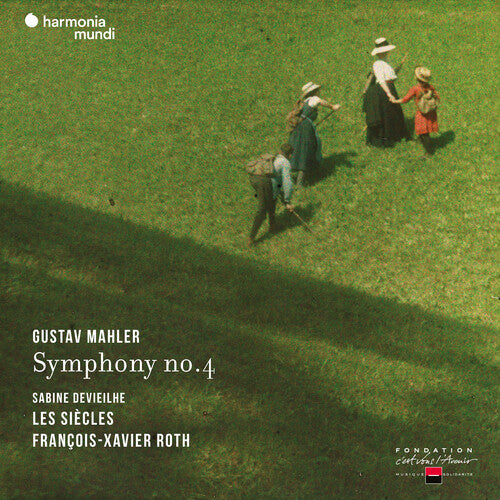 Les Siecles/ Francois-Xavier Roth - Mahler: Symphony No. 4