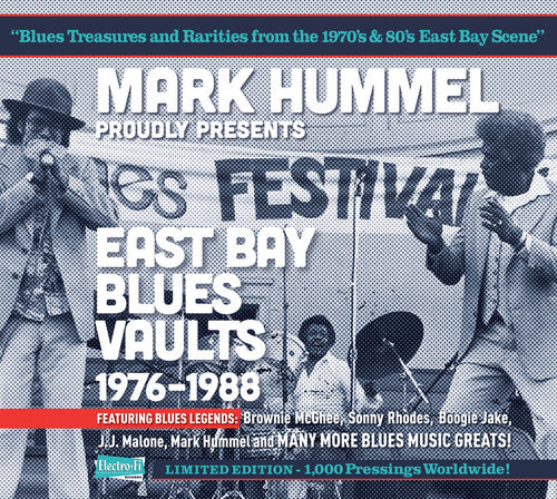 Mark Hummel - Mark Hummel Presents East Bay Blues Vaults 1976-1988