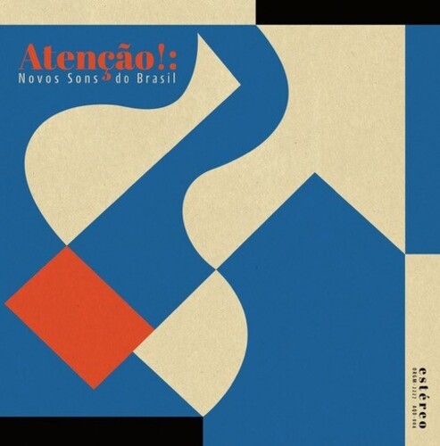 Atencao!: Novos Sons Do Brasil - Atencao!: Novos Sons do Brasil