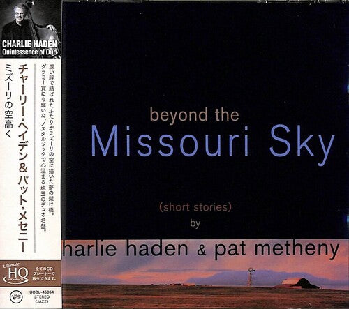Charlie Haden / Pat Metheny - Beyond The Missouri Sky - UHQCD