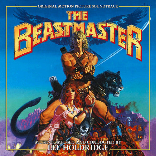 Lee Holdridge - The Beastmaster - Original Motion Picture Soundtrack