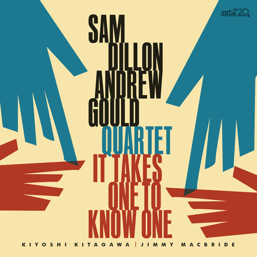 Sam Dillon / Andrew Gould - It Takes One To Know One