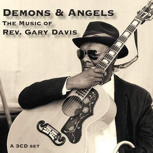 Gary Davis - Demons & Angels - The Music Of Rev. Gary Davis