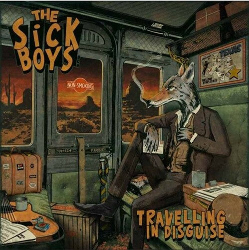 Sick Boys - Travelling In Disguise