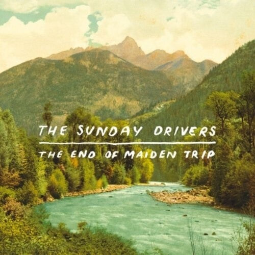 Sunday Drivers - The End Of Maiden Trip
