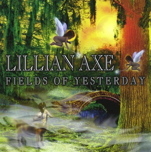 Lillian Axe - Fields Of Yesterday