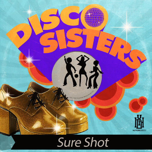 Disco Sisters - Sure Shot