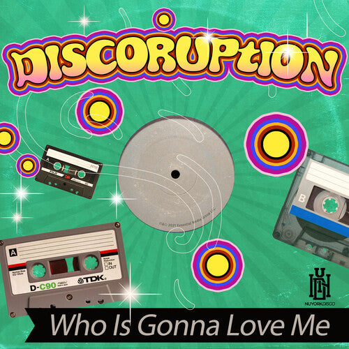 Discoruption - Who Is Gonna Love Me