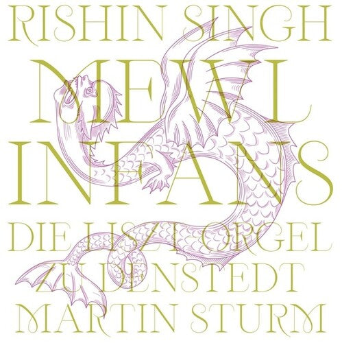 Rishin Singh / Martin Sturm - mewls infans