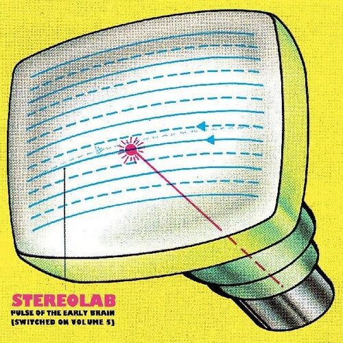 Stereolab - Pulse Of The Early Brain (switched On Volume 5)