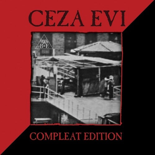 We Be Echo - Ceza Evi - Compleat Edition