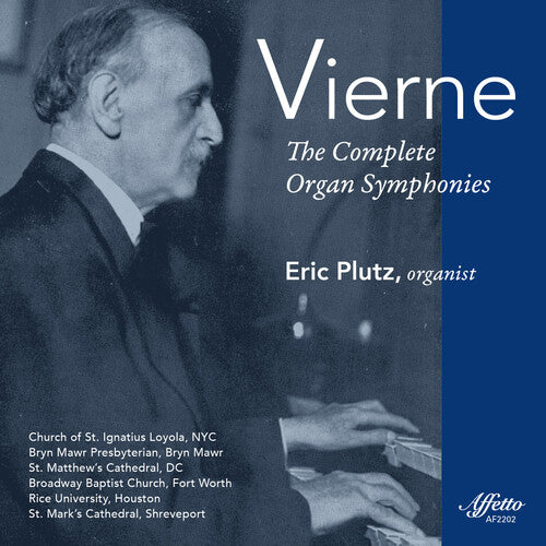 Vierne/ Plutz - Complete Organ Symphonies
