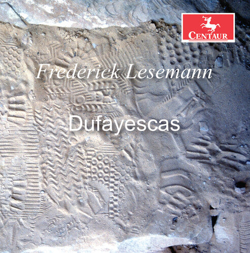 Lesemann/ Svrcek/ Angebranndt - Dufayescas