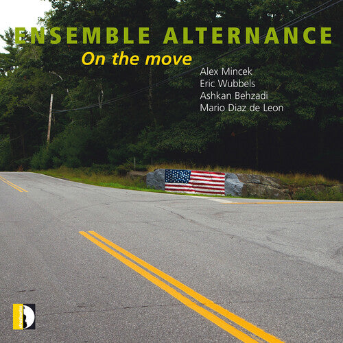 Behzadi/ Ensemble Alternance - On the Move
