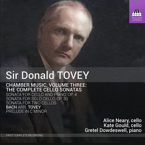 Tovey/ Neary/ Dowdeswell - Chamber Music 3