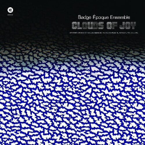 Badge Epoque Ensemble - Clouds Of Joy