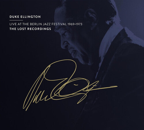 Ellington - Live at the Berlin Jazz Festival 1969-1973