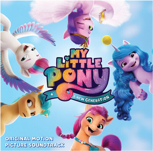 My Little Pony - New Generation (Original Soundtrack)