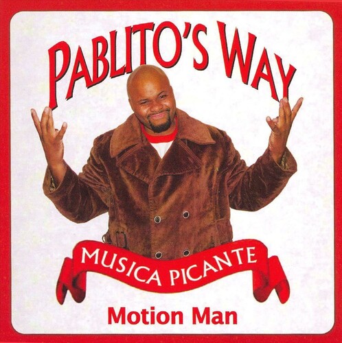 Motion Man - PABLITO'S WAY