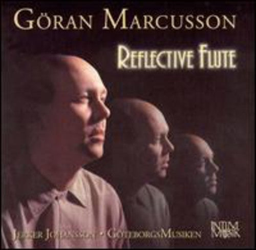 Göran Marcusson - Reflective Flute