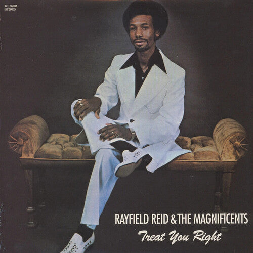 Rayfield Reid - Treat You Right