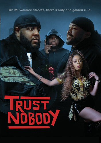 Trust Nobody