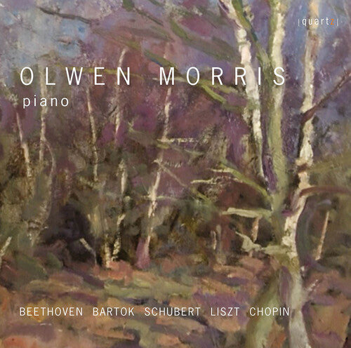 Morris/ Bartok/ Beethoven - Olwen Morris Plays