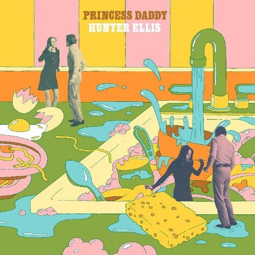 Hunter Ellis - Princess Daddy