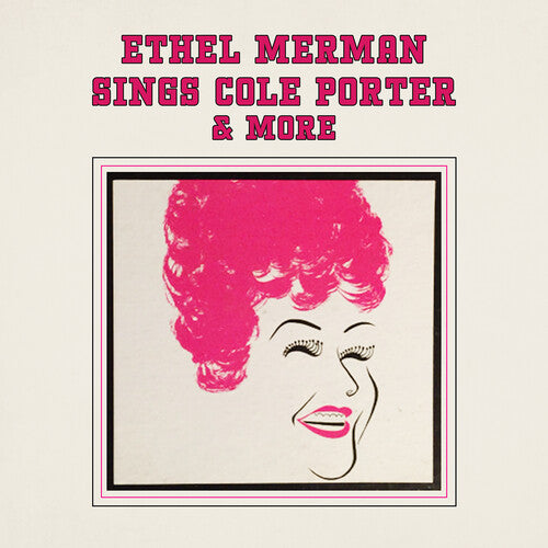 Ethel Merman - Sings Cole Porter & More