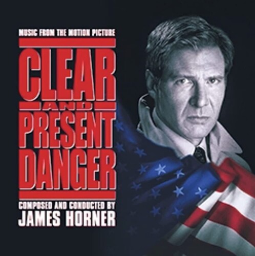 James Horner - Clear & Present Danger (Original Soundtrack) - Expanded & Remastered