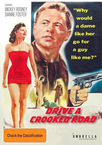 Drive a Crooked Road