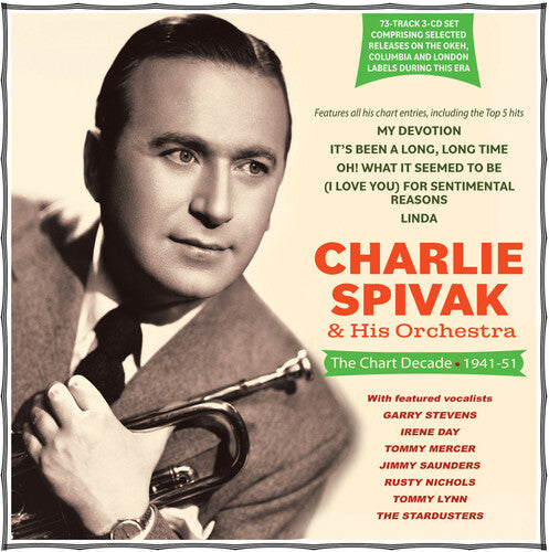 Charlie Spivak - The Chart Decade 1941-51