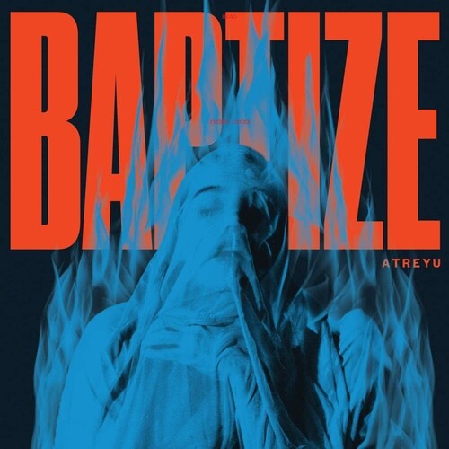 Atreyu - Baptize