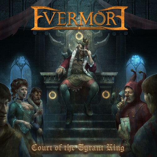 Evermore - Court Of The Tyrant King