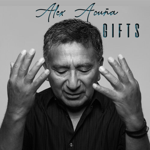 Alex Acuna - Gifts