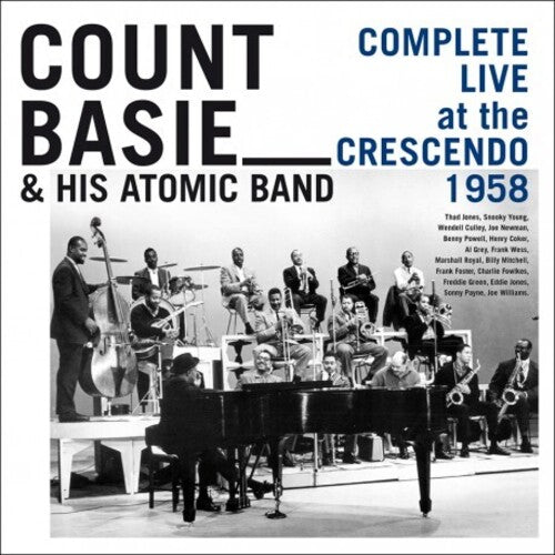 Count Basie & His Atomic Band - Complete Live At The Crescendo 1958 - Limited 5CD Boxset